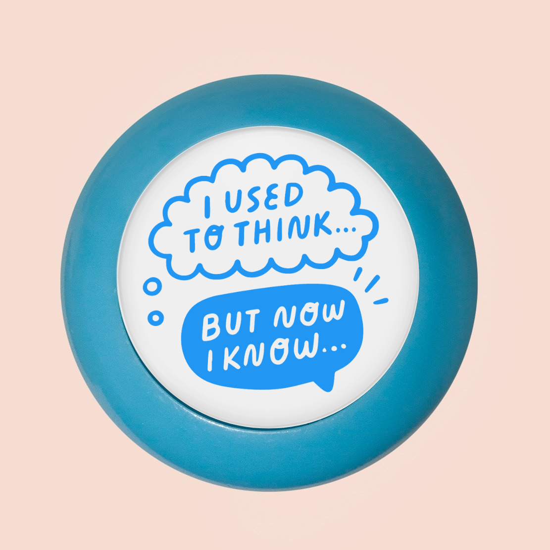 I Used To Think... But Now I Know Stamp – TEACHERLATTE