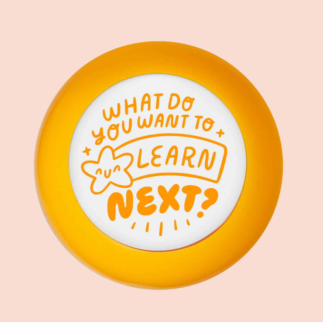 What Do You Want To Learn Next Stamp