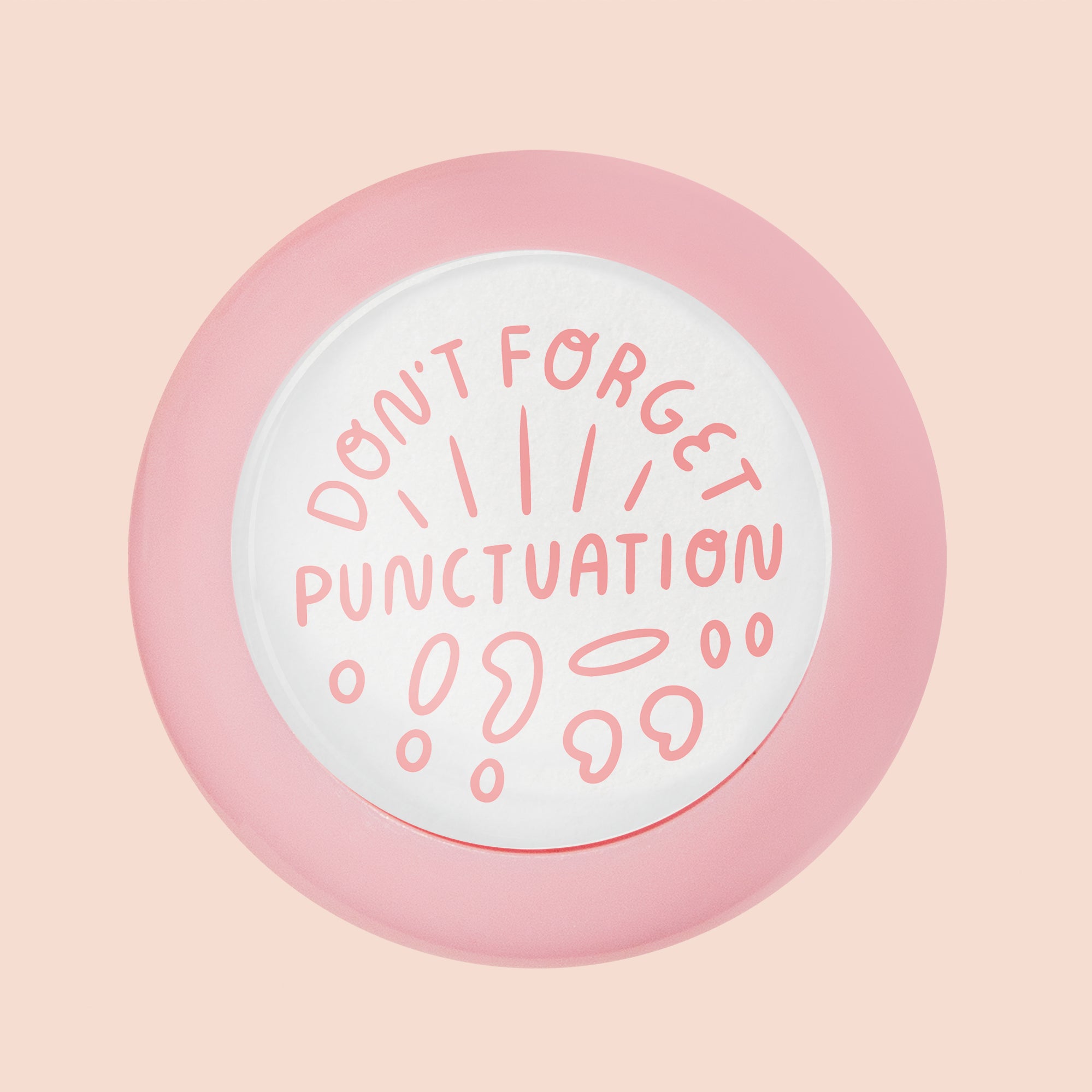 Don't Forget Punctuation Stamp